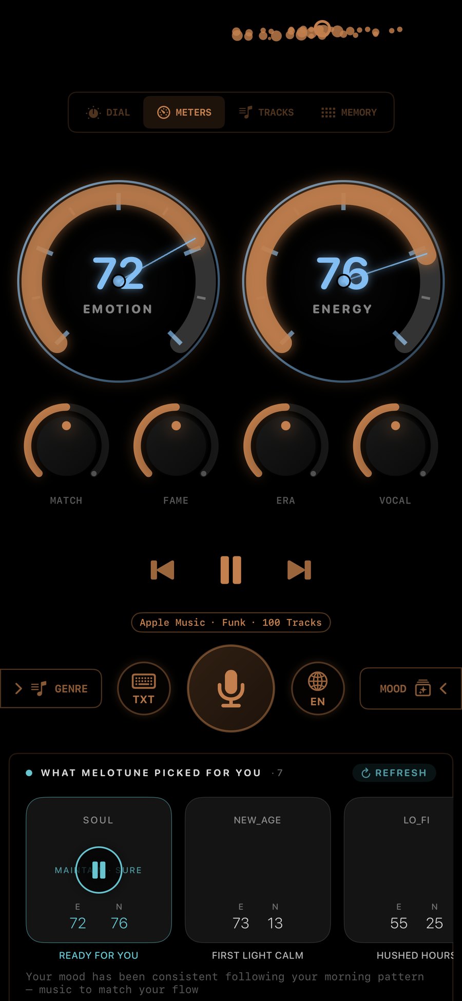 MeloTune Meters mode playing at Emotion 72 / Energy 76, the pill 'Apple Music · Funk · 100 Tracks'; below, What MeloTune Picked For You leading with the Ready For You card — SOUL · MAINTAIN · SURE · E 72 N 76 — lit with its pause overlay, then First Light Calm and Hushed Hours, and the line 'Your mood has been consistent following your morning pattern — music to match your flow'